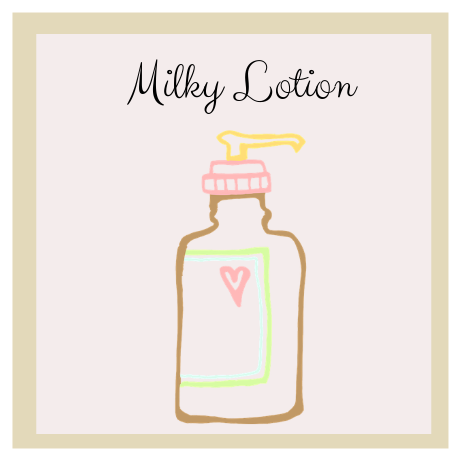 MILKY LOTION